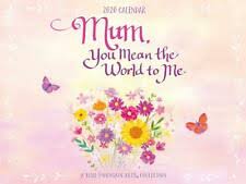 2020 Calendar: Mum, You Mean The World To Me PB - Blue Mountain Arts